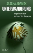 Cover-Bild zum Titel 'Unterwanderung' von 'Sascha Adamek'