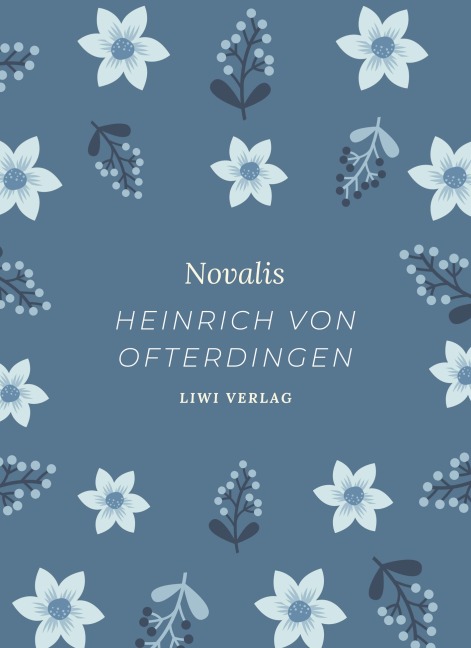 Novalis. Heinrich von Ofterdingen. Neuausgabe - Novalis