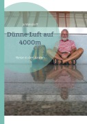 Dünne Luft auf 4000m - Jo Walsdorff