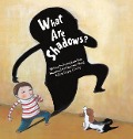What Are Shadows? - Seong-Eun Kim