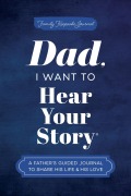 Cover-Bild zum Titel 'Dad, I Want to Hear Your Story' von 'Jeffrey Mason'