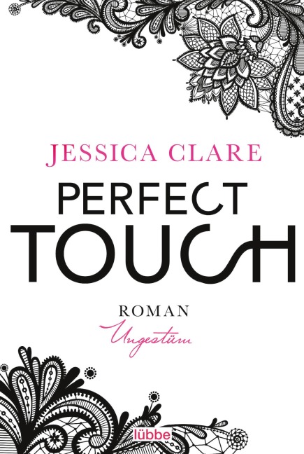 Perfect Touch - Ungestüm - Jessica Clare