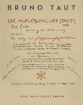 Cover-Bild zum Titel 'Die Auflösung der Städte' von 'Bruno Taut'