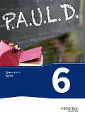 P.A.U.L. D. (Paul) 6. Schülerbuch. Gymnasien G8. Bayern - 