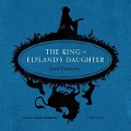 Cover-Bild zum Titel 'The King of Elfland's Daughter' von 'Lord Dunsany'