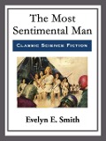 The Most Sentimental Man - Evelyn E. Smith