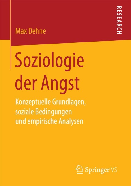 Soziologie der Angst - Max Dehne