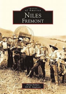 Niles, Fremont - Philip Holmes, Jill M Singleton