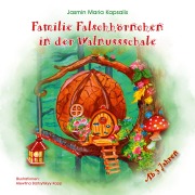 Cover-Bild zum Titel 'Familie Falschhörnchen in der Walnussschale' von 'Jasmin Maria Kapsalis'