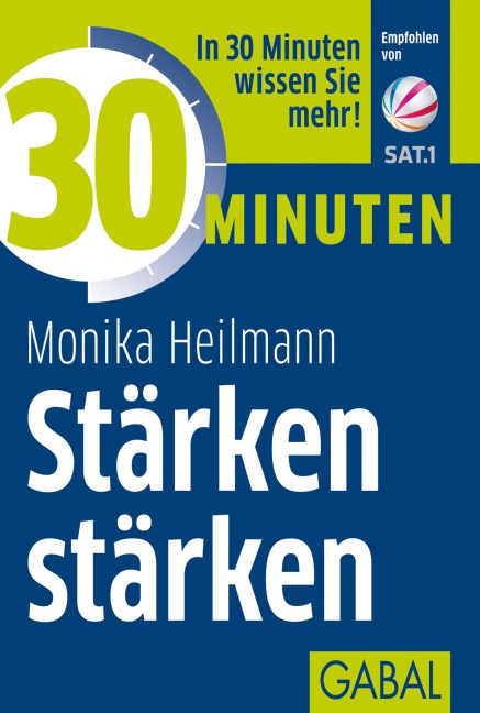 30 Minuten Stärken stärken - Monika Heilmann
