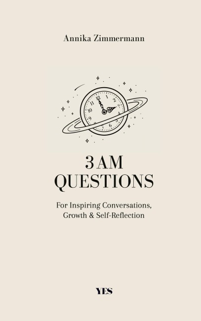 3 AM Questions - Annika Zimmermann