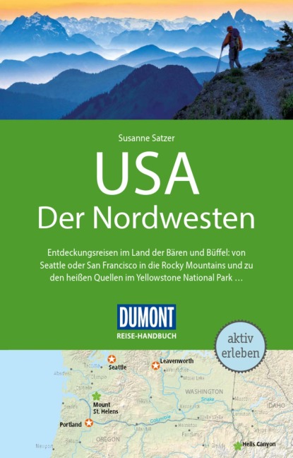DUMONT Reise-Handbuch Reiseführer E-Book USA, Der Nordwesten - Susanne Satzer