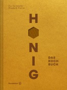 Cover-Bild zum Titel 'Honig' von 'Eva Derndorfer, Elisabeth Fischer'