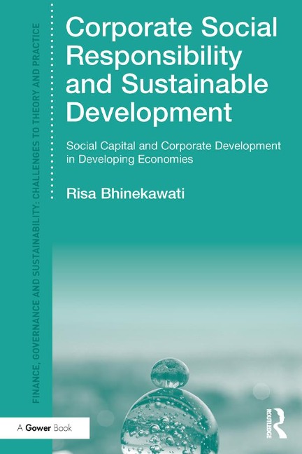 Corporate Social Responsibility and Sustainable Development - Risa Bhinekawati