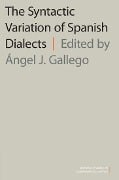 The Syntactic Variation of Spanish Dialects - 