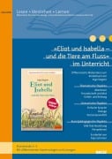 Cover-Bild zum Titel ''Eliot und Isabella - und die Tiere am Fluss' im Unterricht' von 'Anja Schirmer'