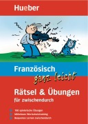 Französisch ganz leicht. Rätsel und Übungen für zwischendurch - 