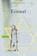 Cover-Bild zum Titel 'Einmal' von 'Morris Gleitzman'