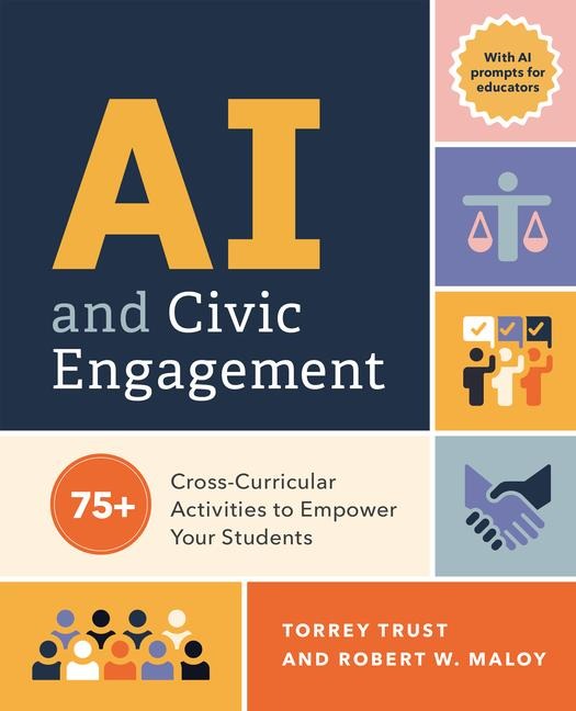 AI and Civic Engagement - Torrey Trust, Robert W Maloy