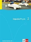 Impulse Physik. Ausgabe für Nordrhein-Westfalen G8. Schülerbuch für die Klassen 7-9 - 