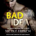 Bad Idea Lib/E - Nicole French