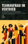 Cover-Bild zum Titel 'Teamaufbau im Vertrieb' von 'Ishtar A. I. Saage'