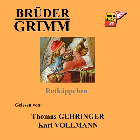Rotkäppchen - Brüder Grimm
