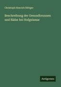 Cover-Bild zum Titel 'Beschreibung der Gesundbrunnen und Bäder bei Hofgeismar' von 'Christoph Henrich Böttger'