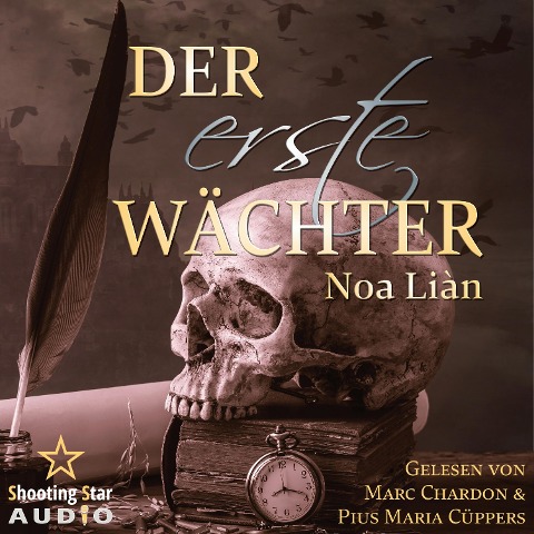 Der erste Wächter - Noa Liàn