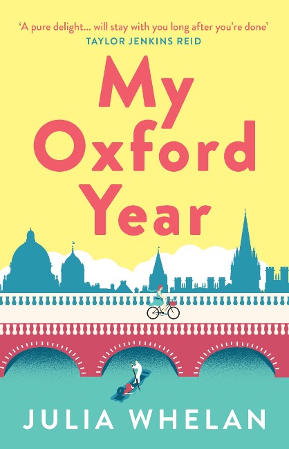 My Oxford Year - Julia Whelan
