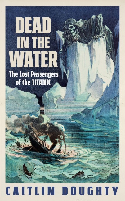 Dead in the Water - Caitlin Doughty