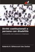 Diritti costituzionali e persone con disabilità - Roberta H. Bittencourt dos Santos