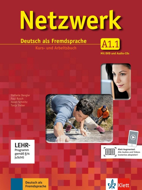 Netzwerk A1 in Teilbänden - Kurs- und Arbeitsbuch, Teil 1 mit 2 Audio-CDs und DVD - Helen Schmitz, Stefanie Dengler, Tanja Mayr-Sieber, Theo Scherling, Paul Rusch
