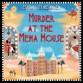 Cover-Bild zum Titel 'Murder at the Mena House Lib/E' von 'Erica Ruth Neubauer'