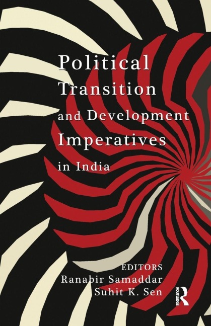 Political Transition and Development Imperatives in India - 