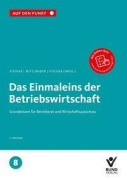 Cover-Bild zum Titel 'Das Einmaleins der Betriebswirtschaft' von ''