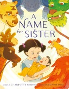 Cover-Bild zum Titel 'A Name for Sister' von 'Charlotte Cheng'