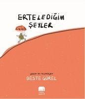 Erteledegim Seyler - Beste Gürel