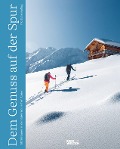 Cover-Bild zum Titel 'Dem Genuss auf der Spur' von 'Flo Scheimpflug'