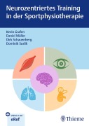 Cover-Bild zum Titel 'Neurozentriertes Training in der Sportphysiotherapie' von 'Kevin Grafen'