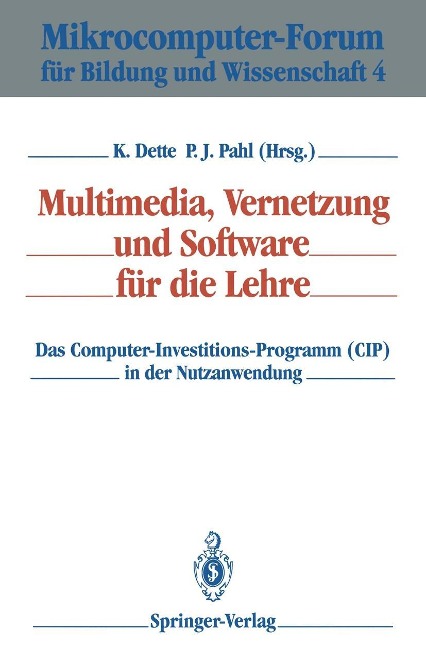 Multimedia, Vernetzung und Software für die Lehre - 