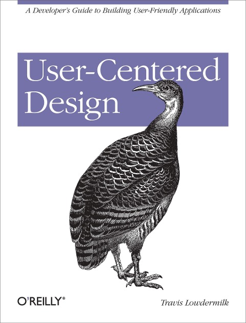 User-Centered Design - Travis Lowdermilk