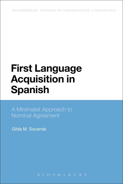 First Language Acquisition in Spanish - Socarras Gilda