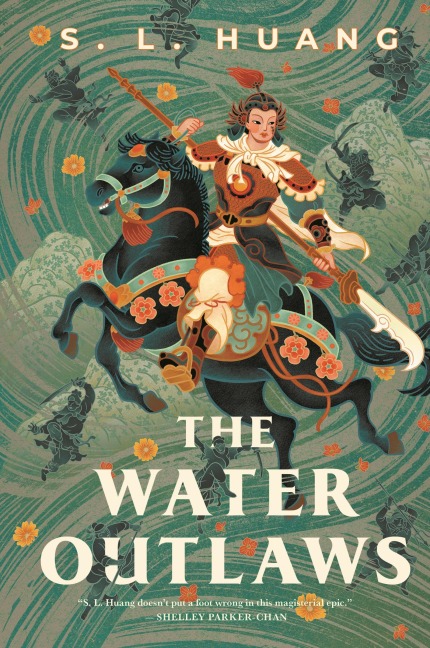 The Water Outlaws - S. L. Huang