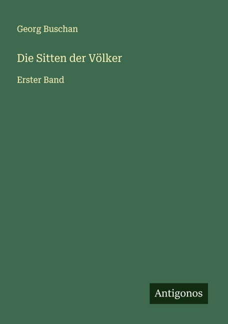 Die Sitten der Völker - Georg Buschan