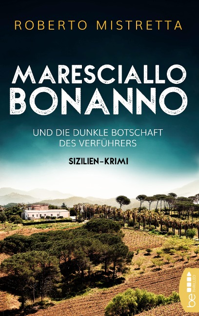 Maresciallo Bonanno und die dunkle Botschaft des Verführers - Roberto Mistretta