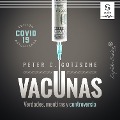 Cover-Bild zum Titel 'Vacunas' von 'Peter C. Gøtzsche'