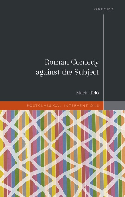 Roman Comedy Against the Subject - Mario Telò