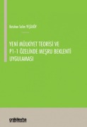 Cover-Bild zum Titel 'Yeni Mülkiyet Teorisi ve P1-1 Özelinde Mesru Beklenti Uygulamasi' von 'Batuhan Salim Yesilköy'
