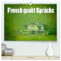 Frosch quakt Sprüche (hochwertiger Premium Wandkalender 2024 DIN A2 quer), Kunstdruck in Hochglanz - Liselotte Brunner-Klaus